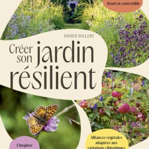 Livre : Créer son jardin résilient