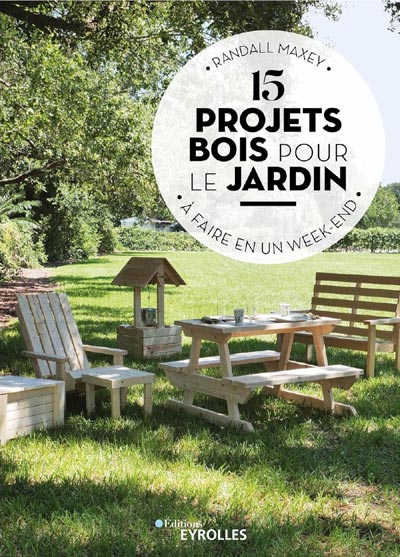 projets bois pour le jardin