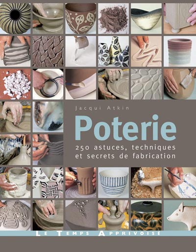 Poterie 250 astuces